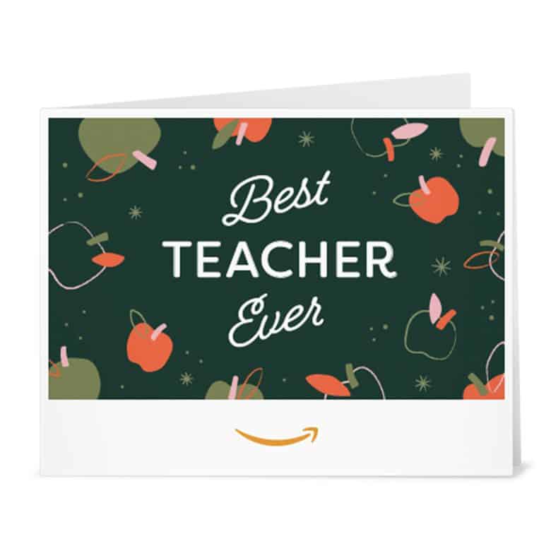 "Best Teacher Ever" Amazon Gift Card